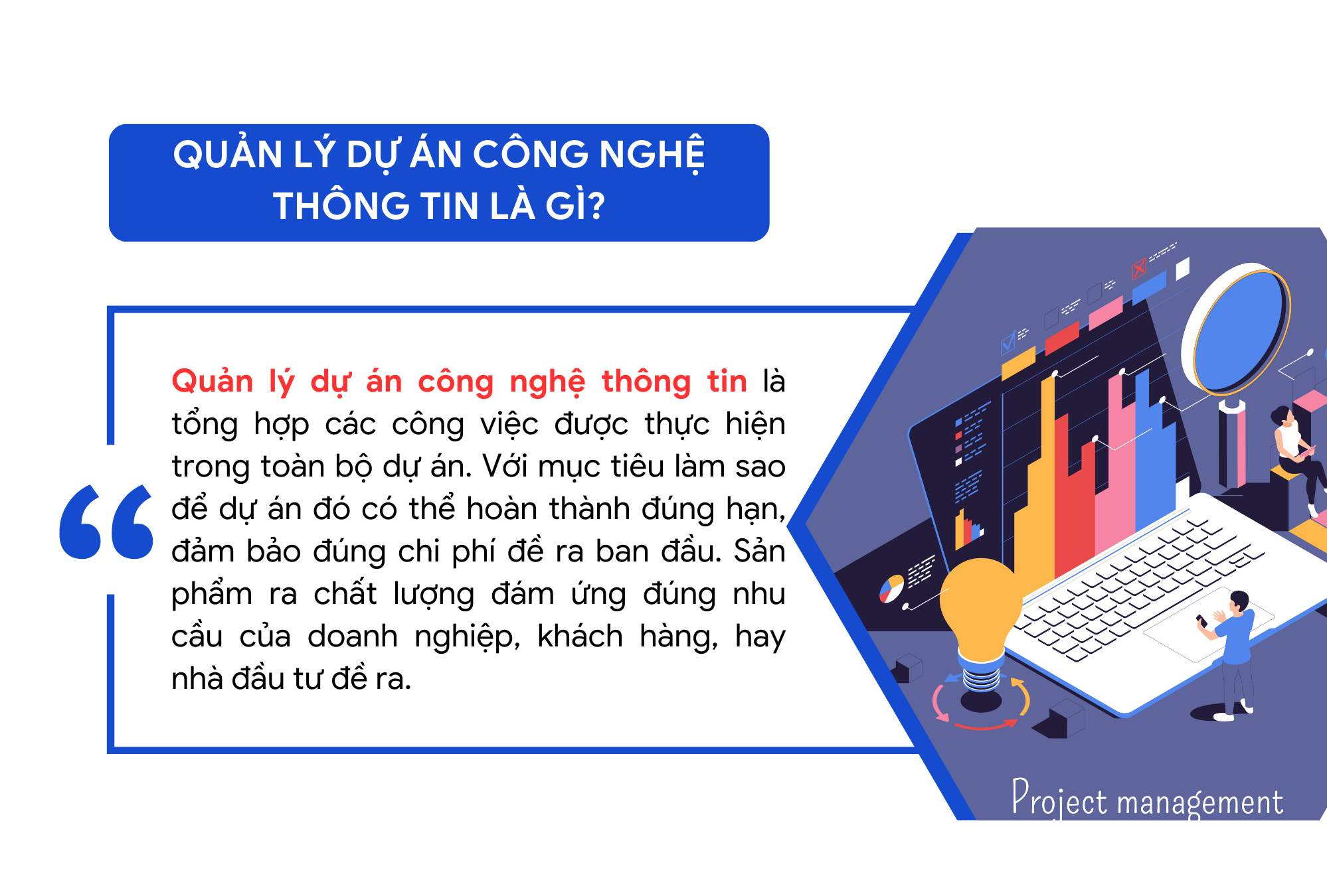 quản lý dự án công nghệ thông tin là gì?