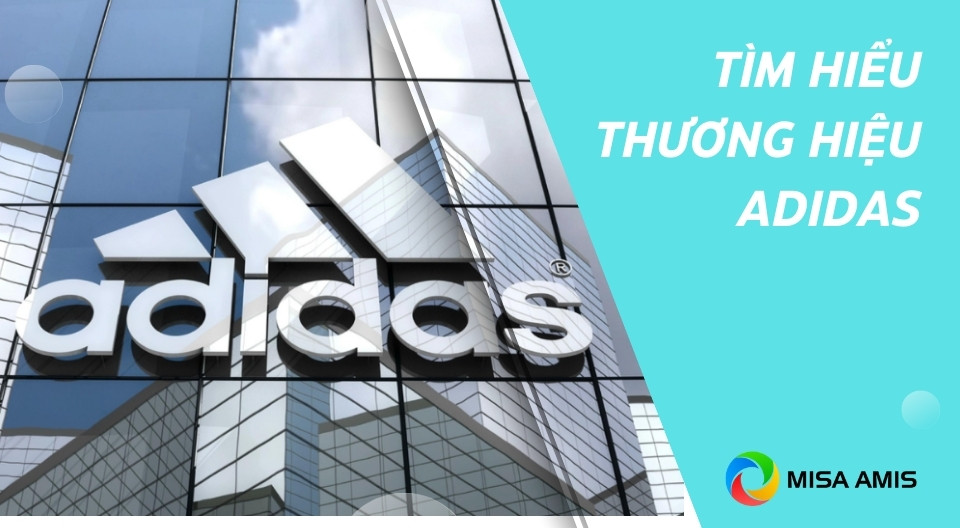 Giới thiệu về thương hiệu adidas