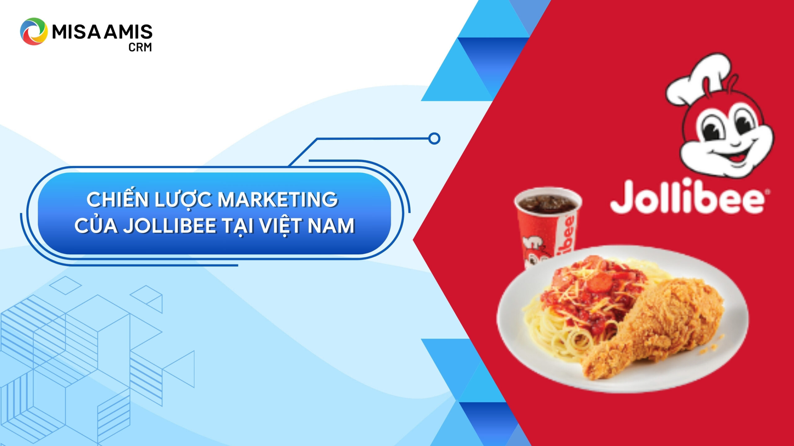 chiến lược marketing của jollibee tại việt nam