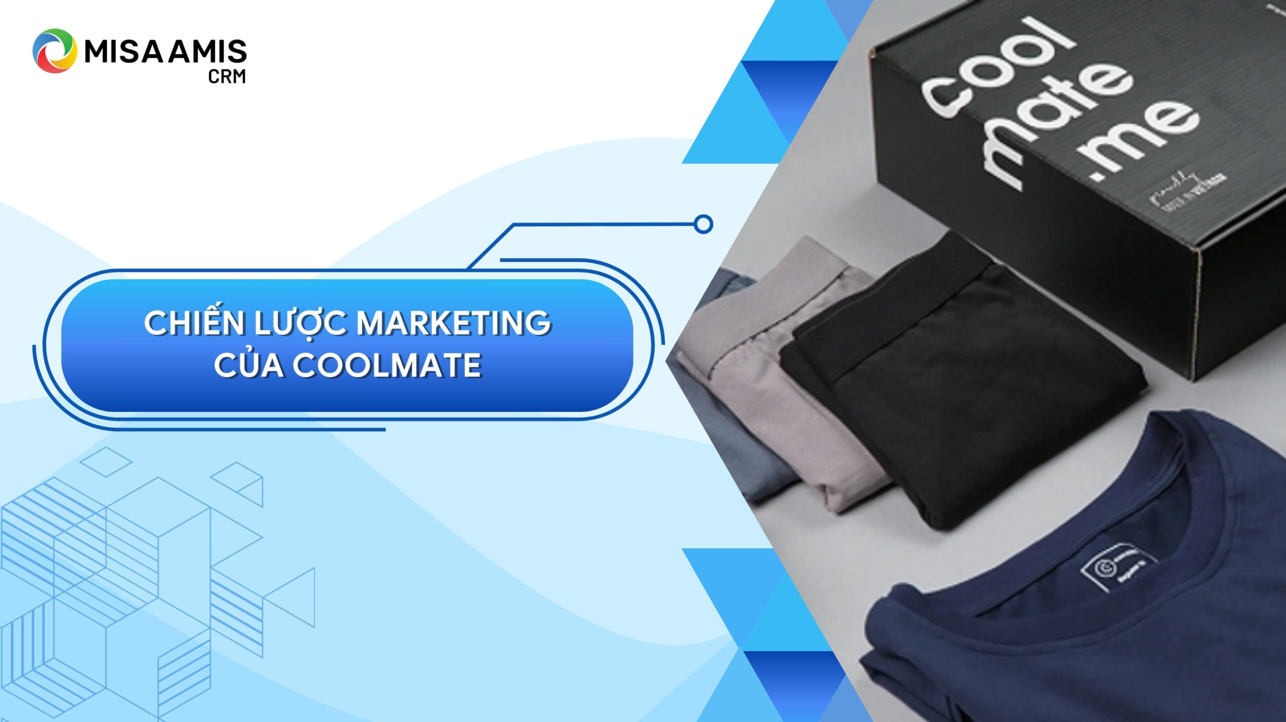 chiến lược marketing của coolmate