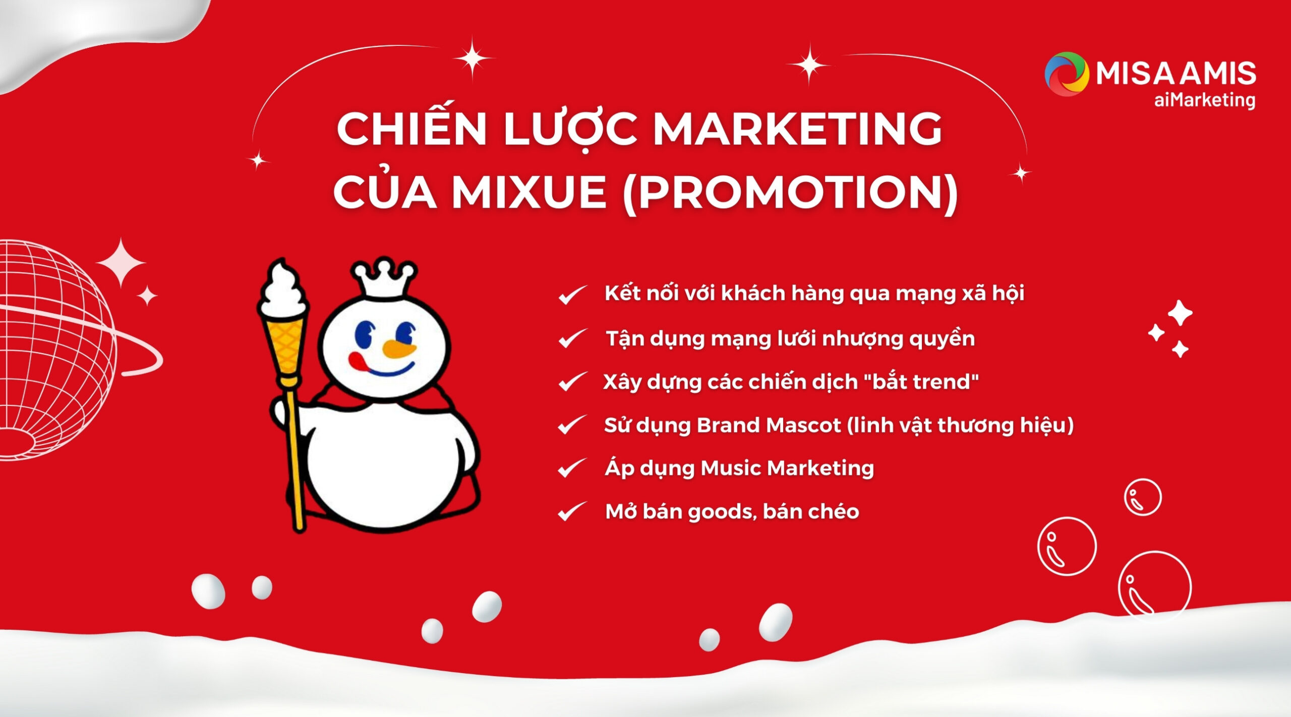 Chiến lược Marketing của Mixue về Xúc tiến hỗn hợp (Promotion).