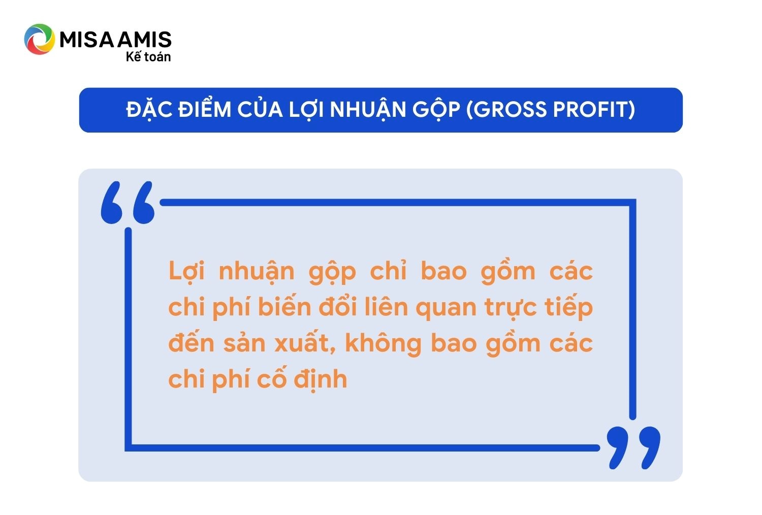 Đặc điểm của lợi nhuận gộp