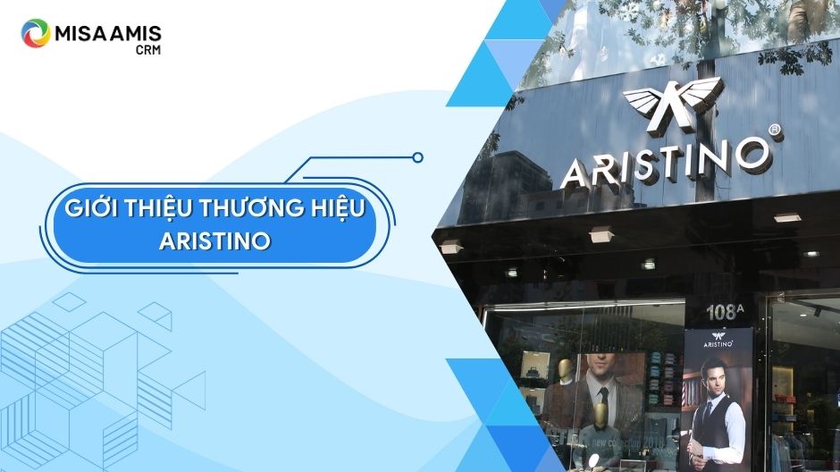 giới thiệu về thương hiệu Aristino