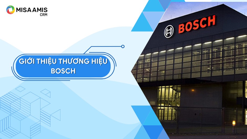 giới thiệu về thương hiệu Bosch