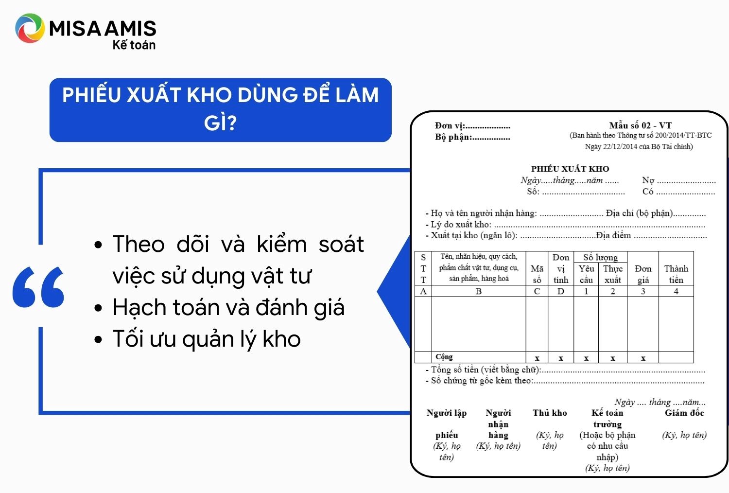 Phiếu xuất kho dùng để làm gì?