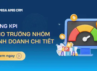 Bảng KPI cho trưởng nhóm kinh doanh đầy đủ, chi tiết