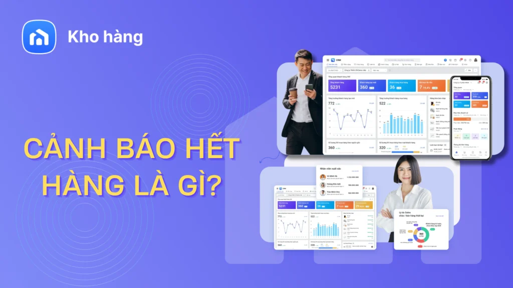 Cảnh báo hết hàng tự đông là gì?