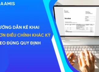 Hướng dẫn kê khai hóa đơn điều chỉnh khác kỳ theo đúng quy định