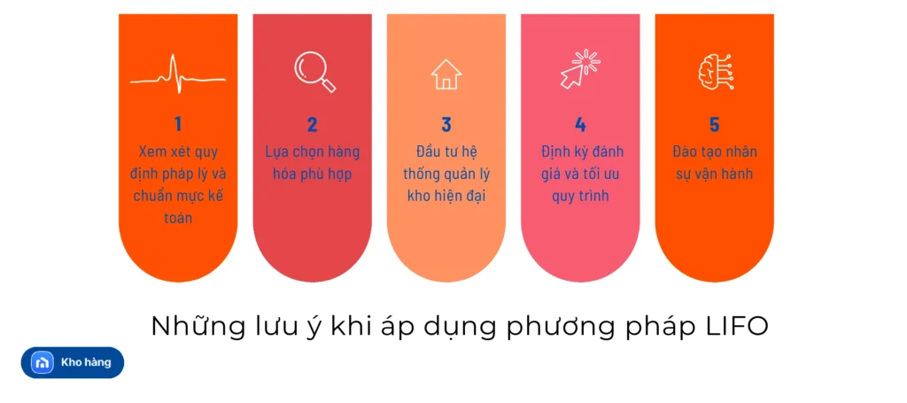 Những lưu ý khi áp dụng LIFO trong quản lý kho hàng
