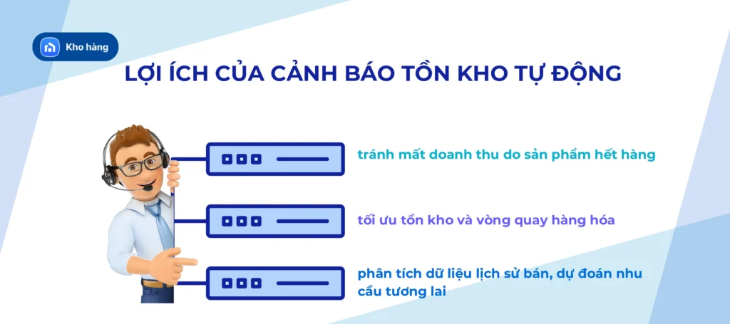 Ưu điểm cảnh báo hết hàng tự động