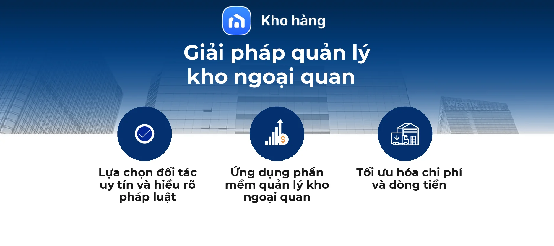 Giải pháp quản lý kho ngoại quan hiệu quả 