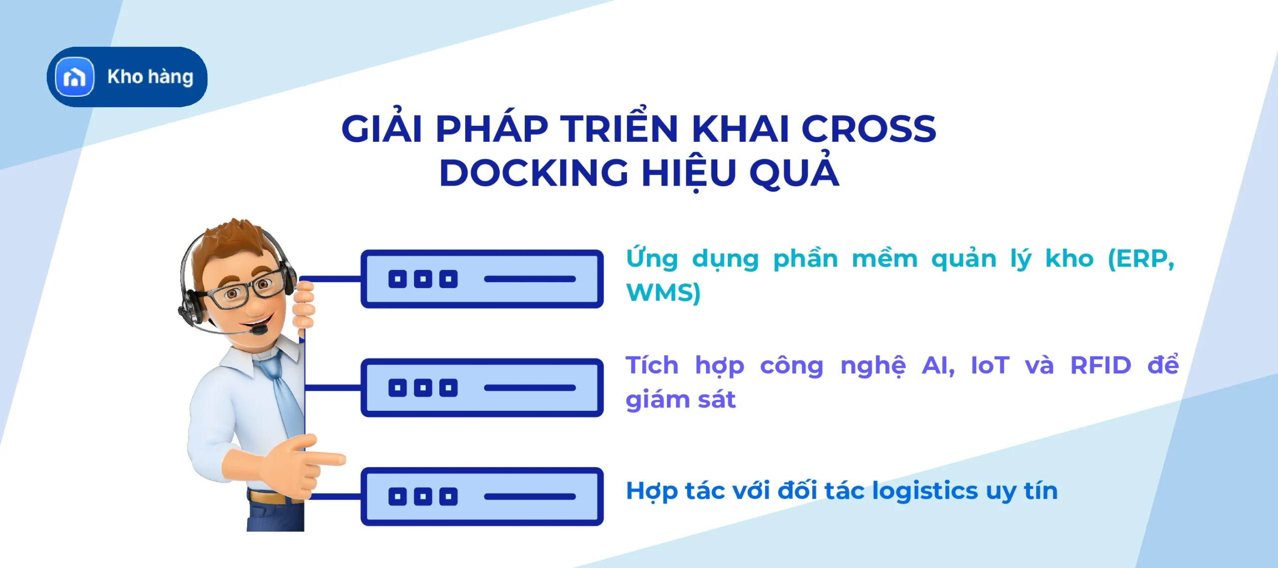 Giải pháp triển khai Cross Docking hiệu quả