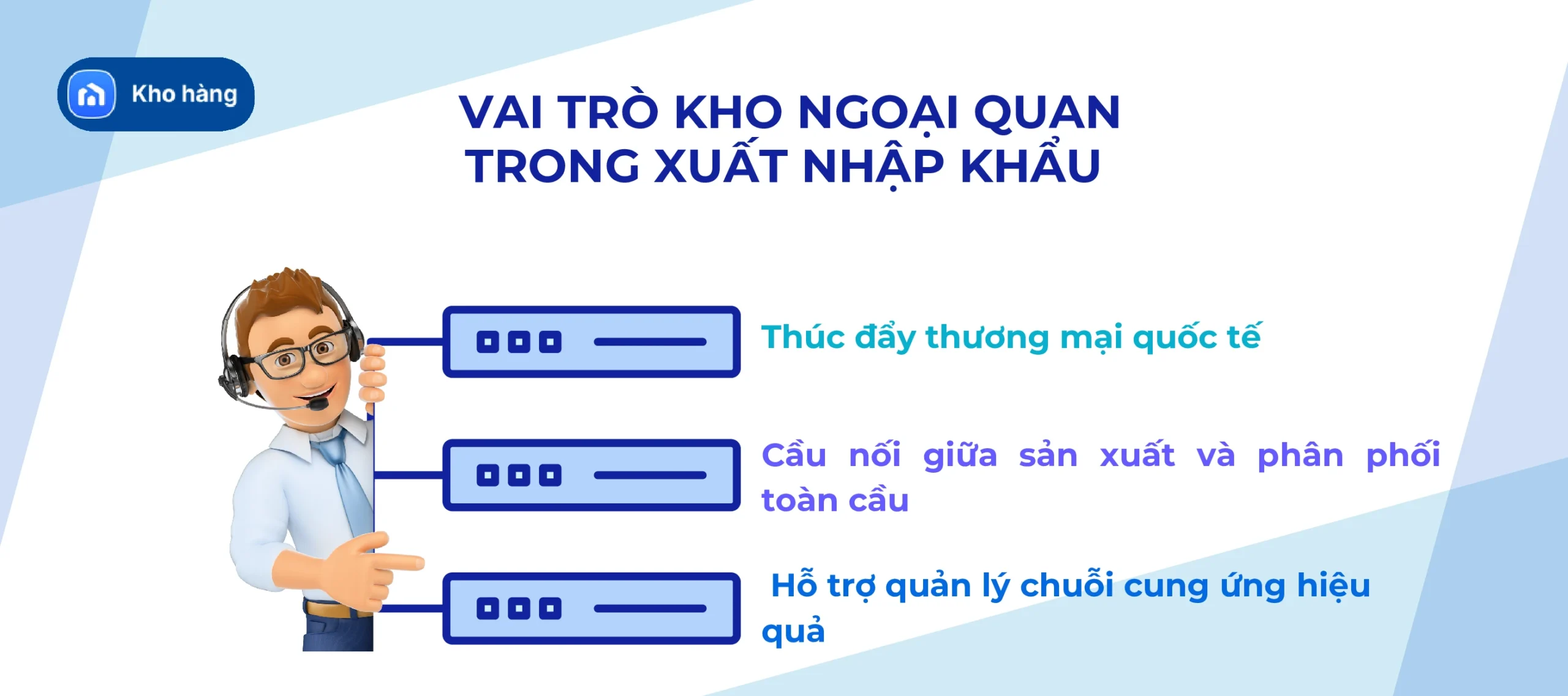 Vai trò kho ngoại quan trong xuất nhập khẩu