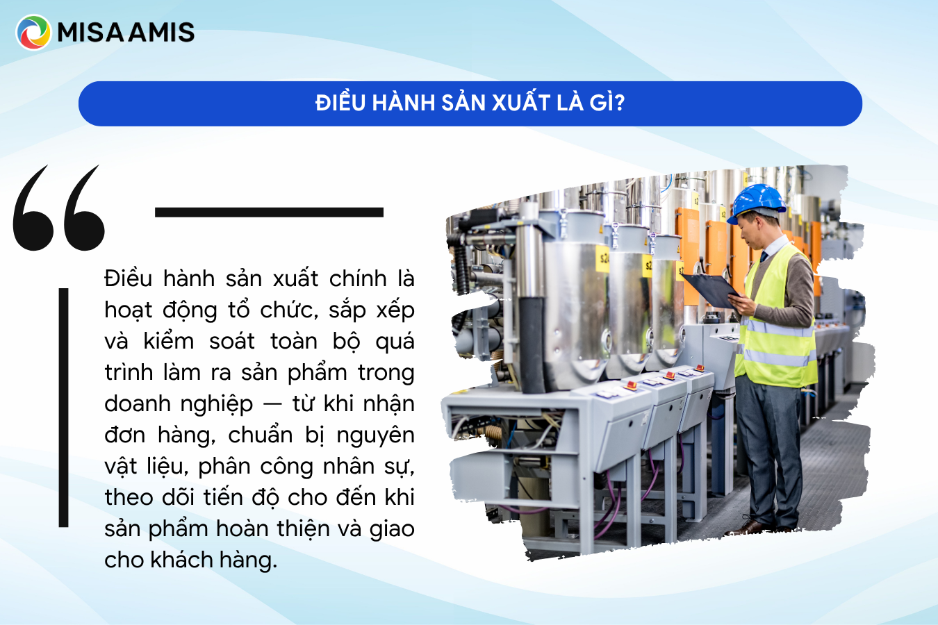 Điều hành sản xuất là gì?