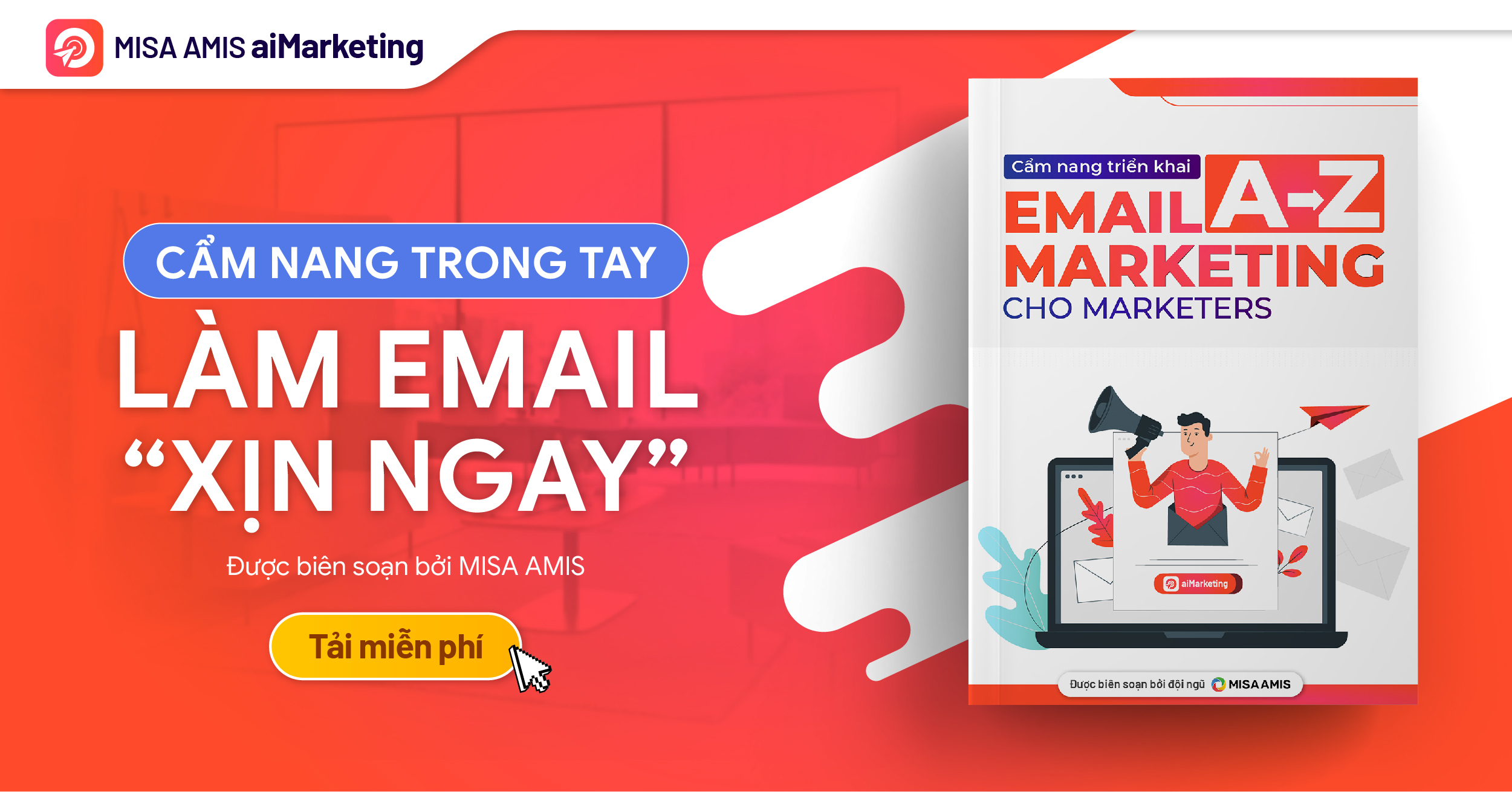 Ebook triển khai Email Marketing A - Z cho marketer