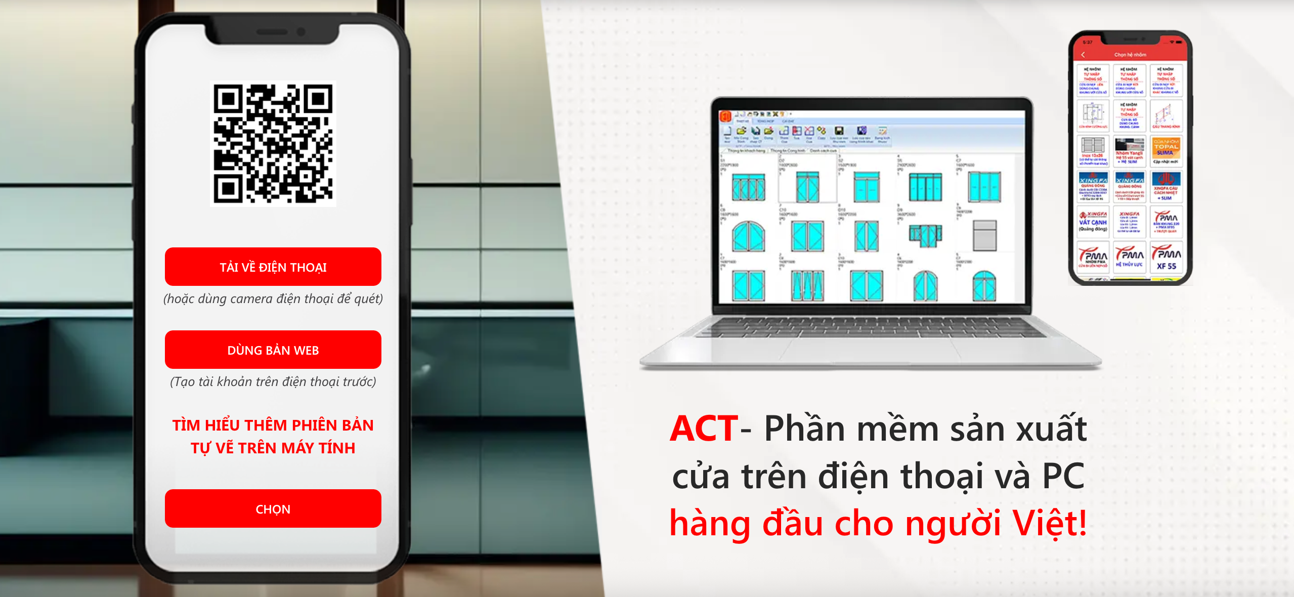 ACT - Phần mềm sản xuất cửa trên điện thoại và PC hàng đầu cho người Việt