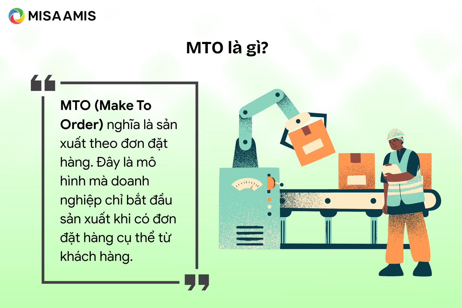 Khái niệm MTO là gì?