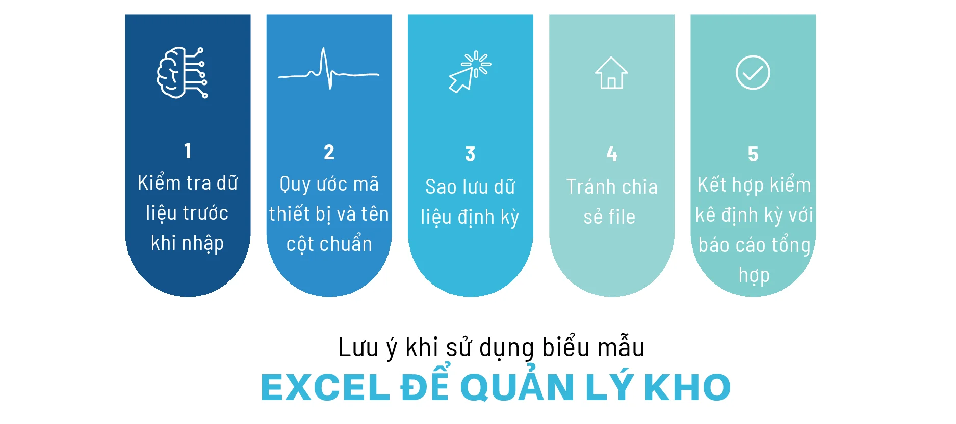Lưu ý khi sử dụng biểu mẫu Excel để quản lý kho