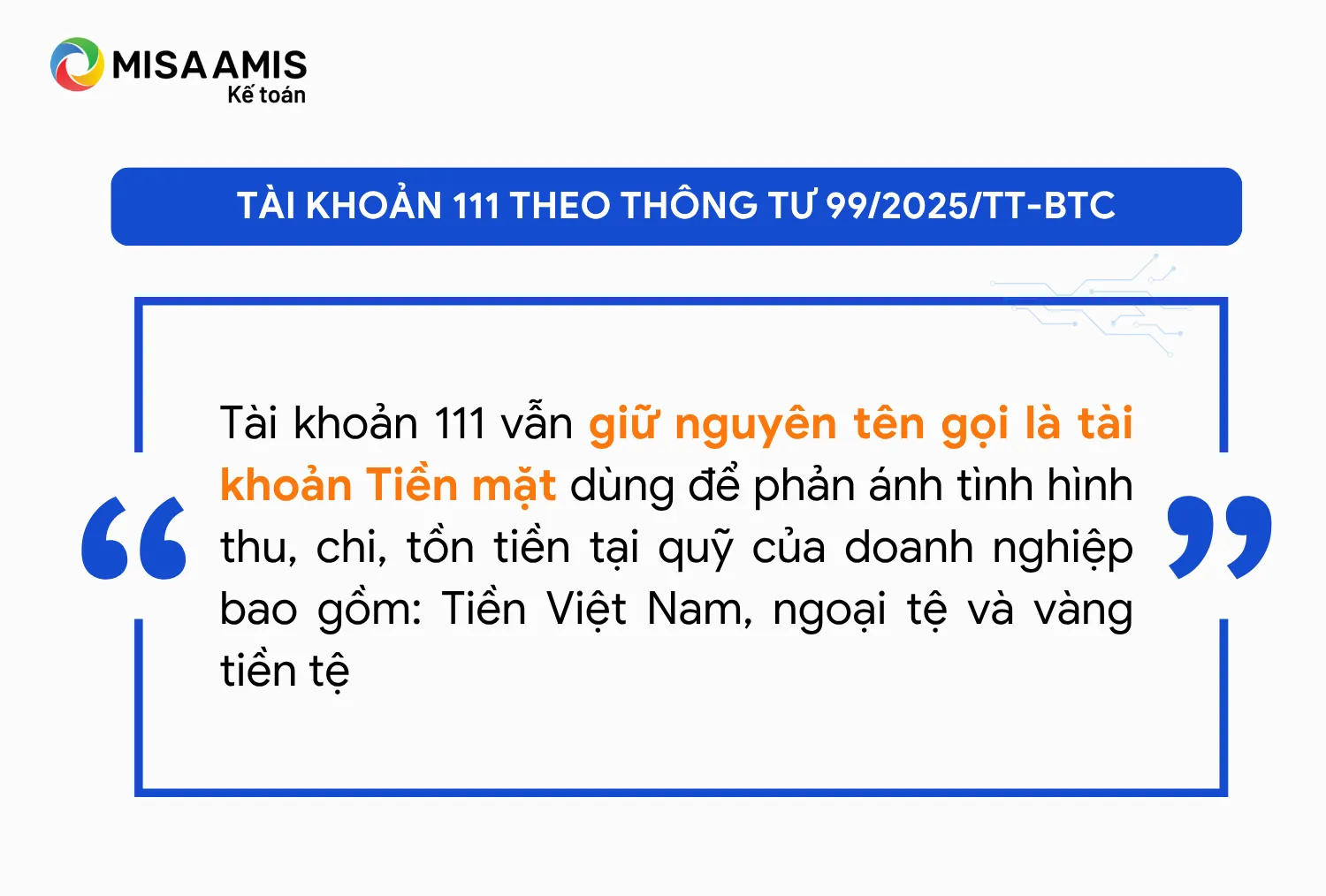 Tài khoản 111 theo Thông tư 99 là tài khoản gì?