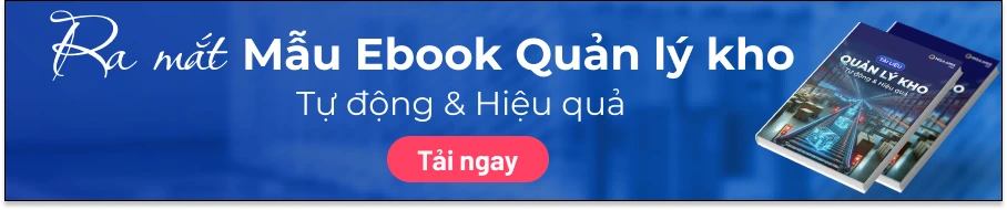 Mẫu quy trình Kho hàng cho mọi ngành nghề, lĩnh vực