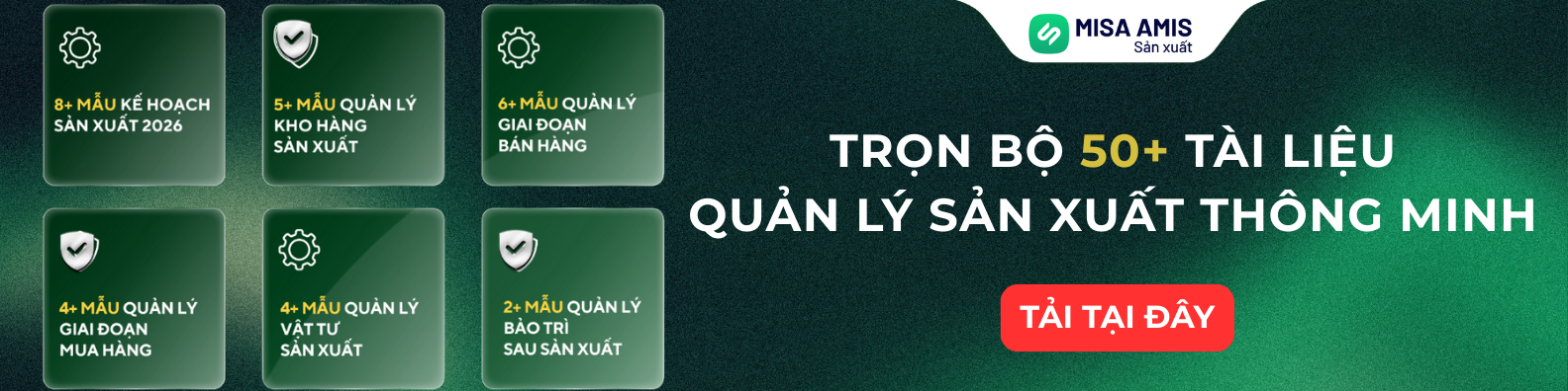 Trọn bộ 50+ kế hoạch quản lý sản xuất thông minh