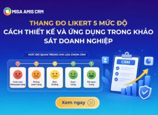 Thang đo Likert 5 mức độ là gì? Cách thiết kế và ứng dụng trong khảo sát doanh nghiệp