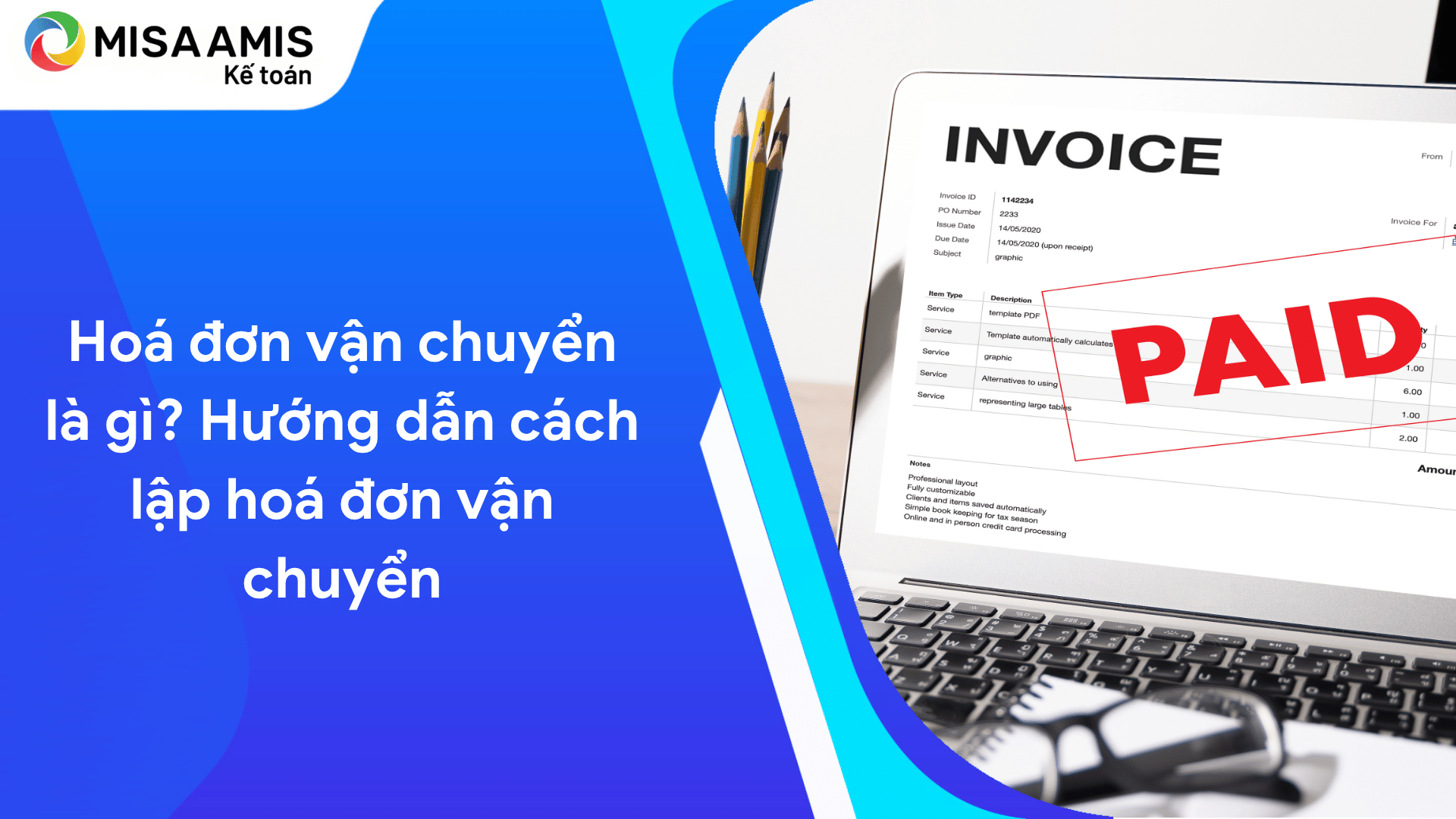 Hoá đơn vận chuyển là gì? Hướng dẫn cách lập hoá đơn vận chuyển
