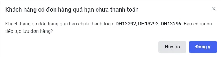 Cảnh báo/Không cho phép đặt hàng khi khách hàng có đơn hàng quá hạn chưa thanh toán