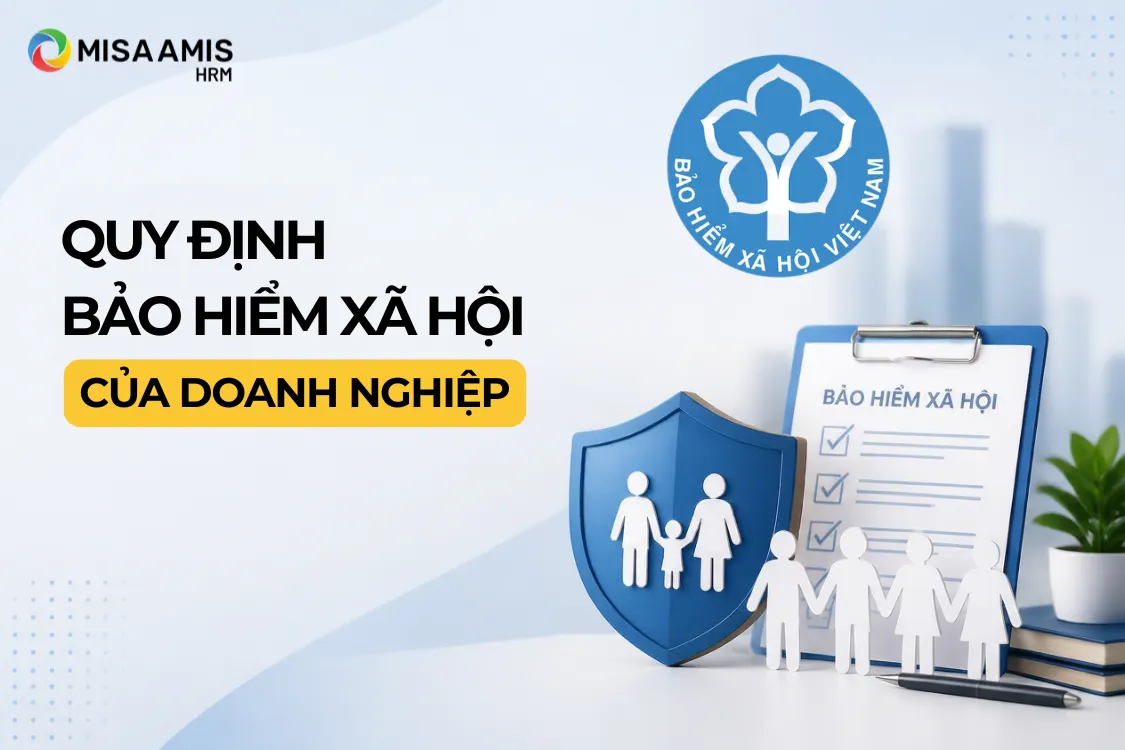 Quy định bảo hiểm xã hội của doanh nghiệp